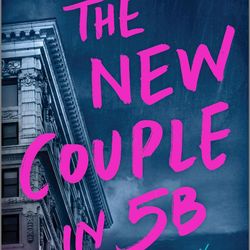 the new couple in 5b: a novel kindle edition by lisa unger (author)