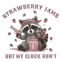 cute raccoon strawberry jams but my glock don't png