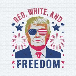 funny trump red white and freedom svg