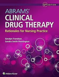 abrams' clinical drug therapy: rationales for nursing practice twelfth, north american edition