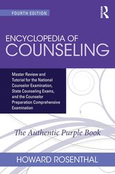 encyclopedia of counseling: master review and tutorial for the national counselor examination, state counseling exams, a