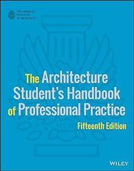 the architecture student's handbook of professional practice 15th edition