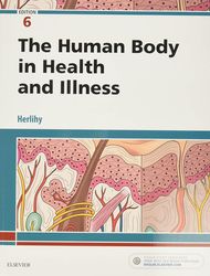 the human body in health and illness 6th edition