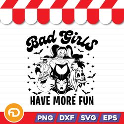 bad girls have more fun svg, png, eps, dxf digital download