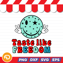 taste like freedom svg, png, eps, dxf digital download
