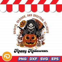 spirits, spooks, and spectral delights happy halloween svg, png, eps, dxf digital download