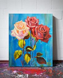 Original painting on canvas with roses, still life with flowers