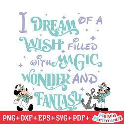 dream wish magic wonder and fantasy svg, disney svg ,disney mickey svg , digital download file