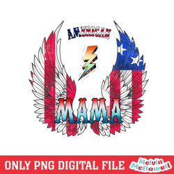 american thunder mama wings of freedom png, independence day, 4th of july png, digital download