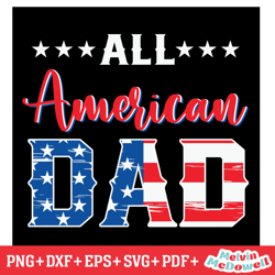 all american dad 4th of july usa flag svg, 4th of july svg, digital download