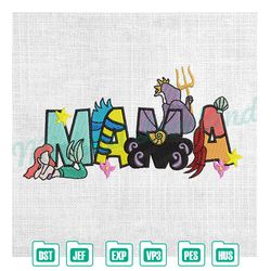 mama ariel the little mermaid mother day embroidery ,embroidery design, digital embroidery,embroidery files