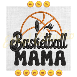 basketball mama machine embroidery design ,digital embroidery, embroidery file