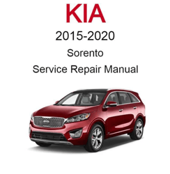 kia sorento 2015-2020 service repair manual