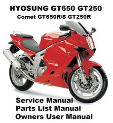 hyosung gt650 gt250 workshop service repair part manual pdf files comet 650 250