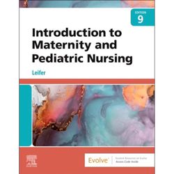 test bank introduction to maternity and pediatric nursing 9th ed leifer
