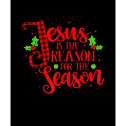 jesus is the reason for the season png, buffalo plaid christmas png, buffalo plaid png, digital download