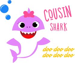 cousin shark girl svg, baby shark family svg, baby shark birthday family svg, shark family svg, shark svg, cut file