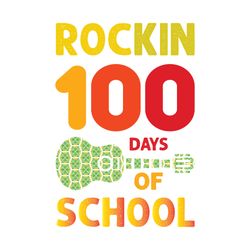 rockin 100 days of school svg, teacher svg, teacher shirt svg, best teacher svg, school svg, cut file