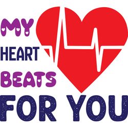 my heartbeats for you svg, valentine's day svg, happy valentines day svg, valentines svg, love svg, digtital download