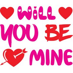 will you be mine svg, valentine's day svg, happy valentines day svg, valentines svg, love svg, digital download-1