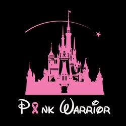 pink warrior disney breast cancer awareness vector svg, breast cancer svg, cancer awareness svg, instant download