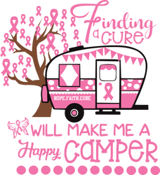 finding cure will make me happy camper svg, breast cancer svg, cancer awareness svg, instant download