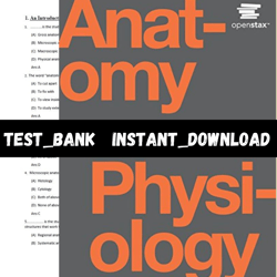 test bank for anatomy and physiology 1st edition by openstax pdf | instant download | all chapters included