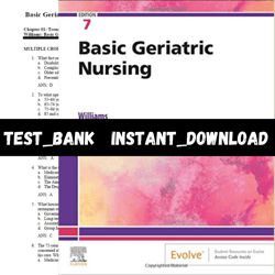 test bank for basic geriatric nursing 7th edition by patricia a. williams pdf | instant download | all chapters included