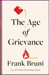 the age of grievance