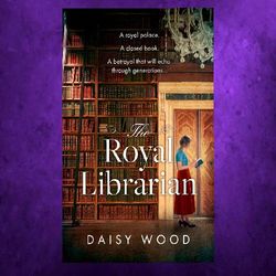 the royal librarian by daisy wood