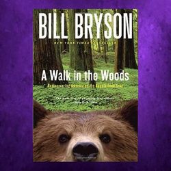 a walk in the woods by bill bryson