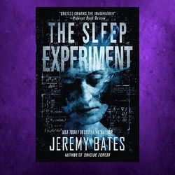 the sleep experiment worlds scariest legends 2 by jeremy bates