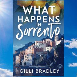 what happens in sorrento by gilli bradley