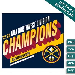 denver nuggets 2023 northwest division champions svg
