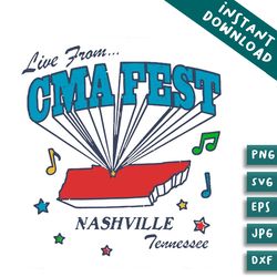 live from cma fest nashville tennessee svg for cricut files