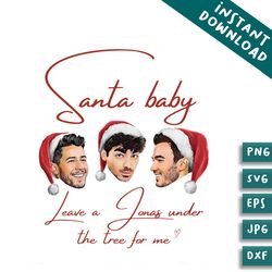 santa baby leave a jonas under the tree for me png file