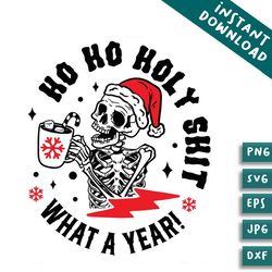 santa skeleton ho ho holy shit svg digital file