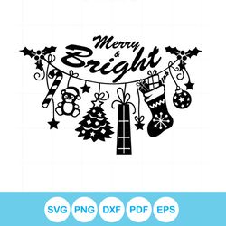 merry and bright merry christmas svg