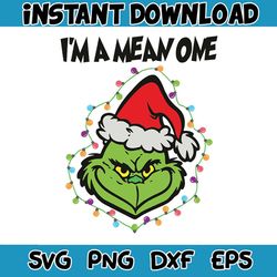 im a mean one grinch santa hat svg