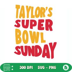 taylors super bowl sunday svg
