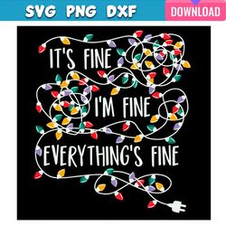 its fine im fine everything is fine christmas tree lights svg bundle