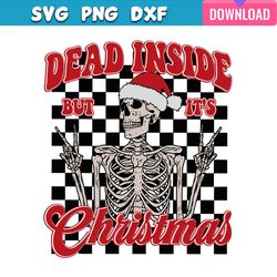 dead inside but its christmas santa skeleton svg bundle