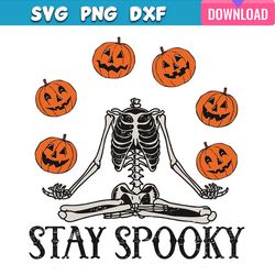 pumpkin halloween svg bundle skeleton stay spooky svg bundle