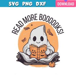 funny halloween ghost read more books svg bundle