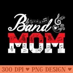 band mom marching band mom marching band mother - sublimation clipart png