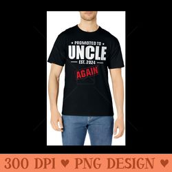 again uncle est 2024 promoted to uncle baby announcement - exclusive png designs