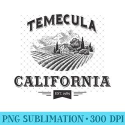 temecula california wine country - trendy png designs - create with confidence