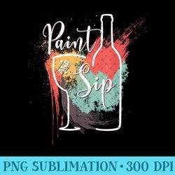 paint and sip party night wine and canvas art novelty - high resolution png designs - spice up your sublimation projects