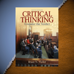 critical thinking consider the verdict sixth edition