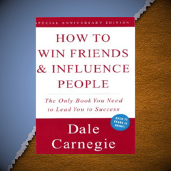 how to win friends & influence people